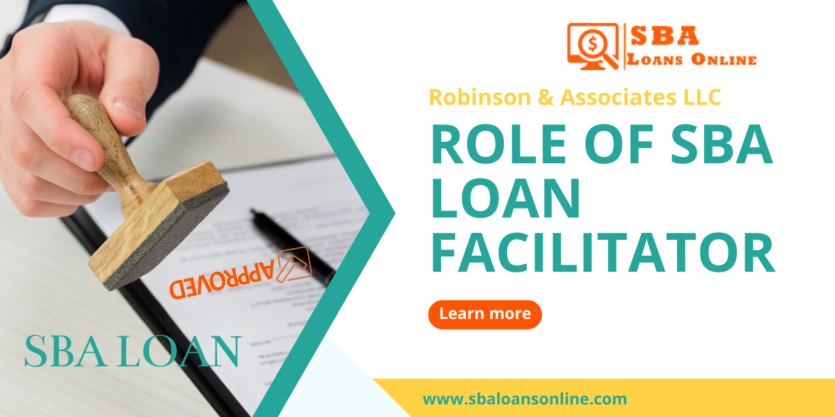 Role of SBA loan Facilitator